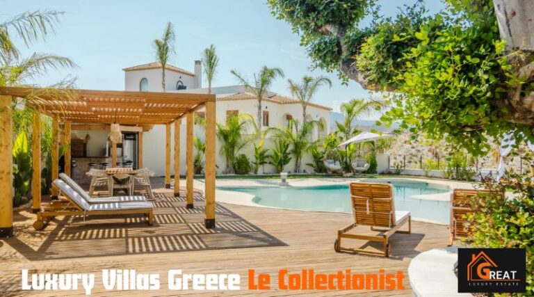 Luxury Villas Greece Le Collectionist